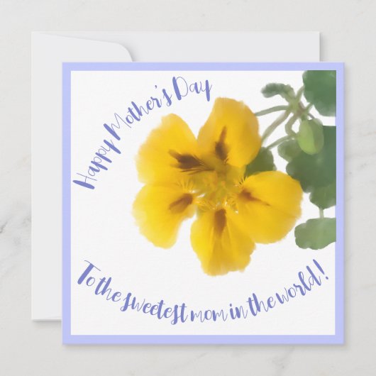 Een nasturtiumbloem voor moederdag kaart (Voorkant)