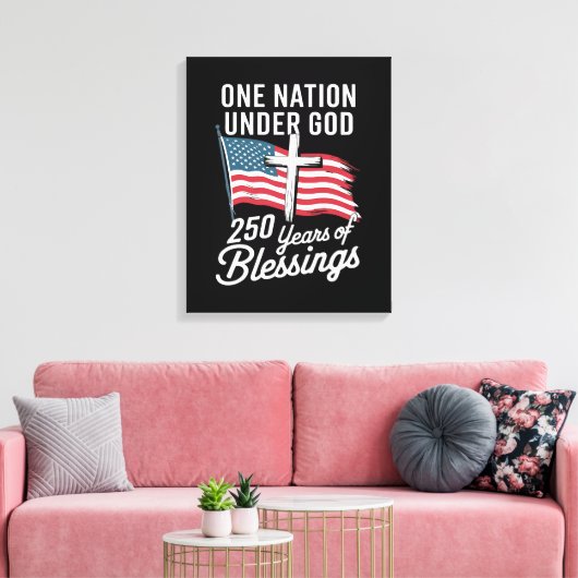 Eén natie onder God 250 jaar Canvas Afdruk (Insitu (Woonkamer))