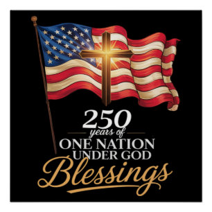 Eén natie onder God 250 jaar zegeningen Perfect Poster