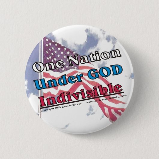 Eén natie onder GOD Indivisible Ronde Button 5,7 Cm (Voorkant)