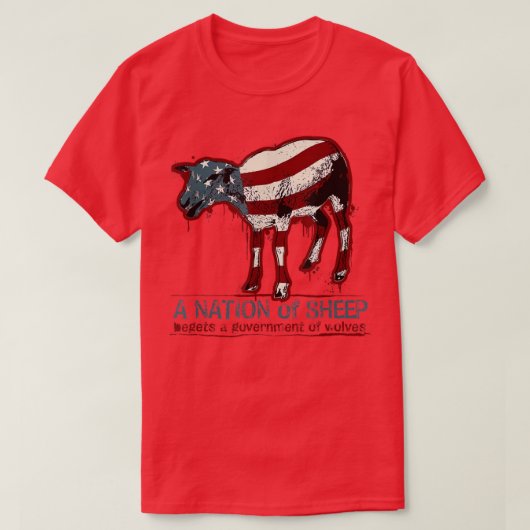 Een natie van schaap Decal a Government of Wolves T-shirt (Design voorkant)