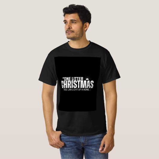 Een nestje kerstboom kan een huis verlichten t-shirt (Voorkant volledig)