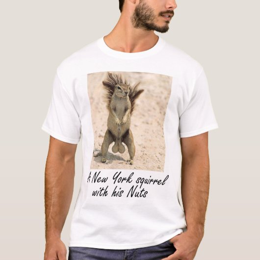 Een New Yorkse eekhoorn met zijn Nuts T-shirt (Voorkant)