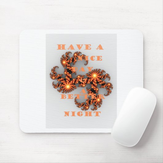 Een Nicer Day en een betere nacht Muismat (Met muis)