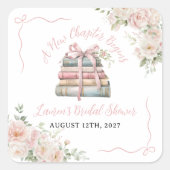 Een nieuw hoofdstuk begint Bruidsmeisjesfeestje Vierkante Sticker (Voorkant)