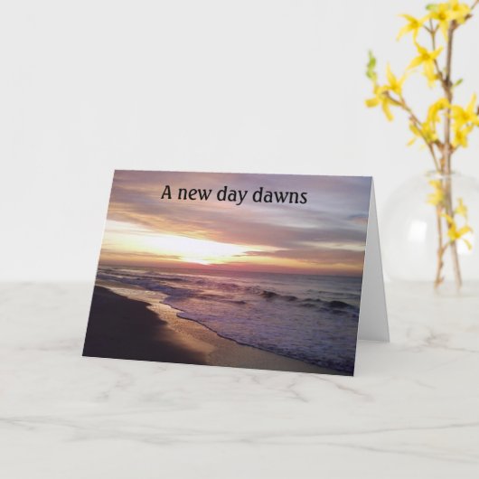 EEN NIEUWE DAG DAWNS = SYMPATHIEKAART KAART (Gele Bloem)