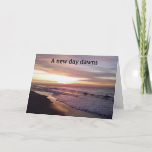 EEN NIEUWE DAG DAWNS = SYMPATHIEKAART KAART