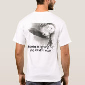 Een nieuwe manier om naar het leven te kijken... t-shirt (Achterkant)