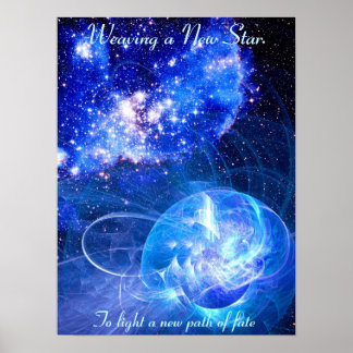 Een nieuwe ster weven - 06062009 poster