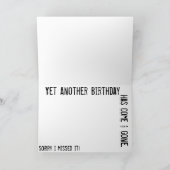 Een nieuwe verjaardag is gekomen en gegaan kaart (Binnen)