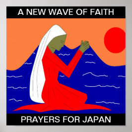 EEN NIEUWE WEG VAN FAITH PRAYERS VOOR JAPAN POSTER