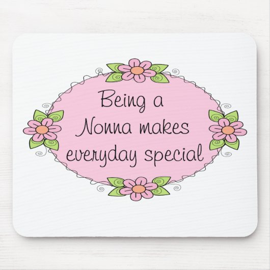Een nonna zijn maakt elke dag speciaal muismat (Voorkant)