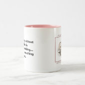 Een ochtend zonder koffie is als... tweekleurige koffiemok (Center)