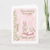 Een of andere Bunny houdt van je konijntje-Valenti Feestdagen Kaart (Voorkant)