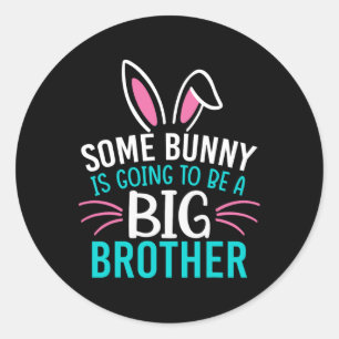 Een of andere Bunny wordt een grote broederooster Ronde Sticker