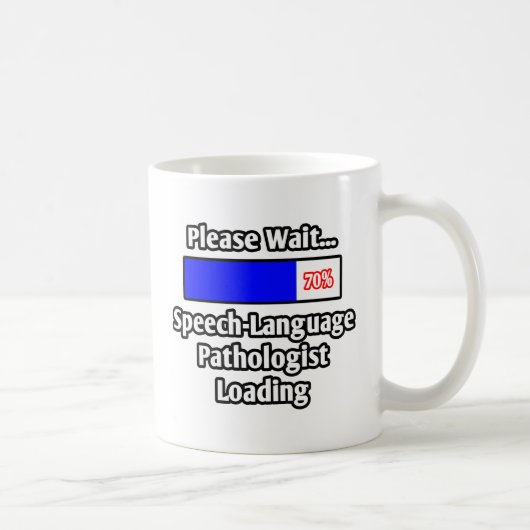 Een ogenblik geduld...laden van een spraakpatholoo koffiemok (Rechts)