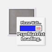 Een ogenblik geduld...Psychiatrische lading Magneet (Voorkant / Achterkant)