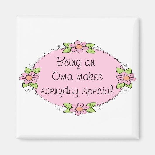 Een Oma zijn maakt elke dag speciaal Magneet (Voorkant)