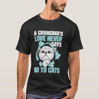 Een oma's liefde zegt nooit nee tegen katten Oma T-shirt