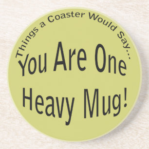 Eén Onderzetter met zware Mok