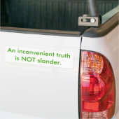 Een ongemakkelijke waarheid is NIET laster. Bumpersticker (Op Truck)
