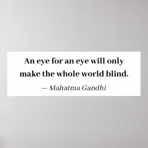 Een oog maakt de hele wereld blind poster