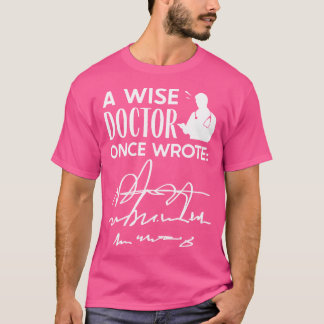 Een oogarts, eenmaal per minuut, een medisch arts t-shirt