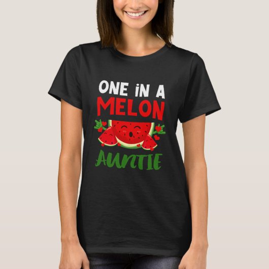 Een op de Melon Auntie Love Watermelon Summer T-shirt (Voorkant)