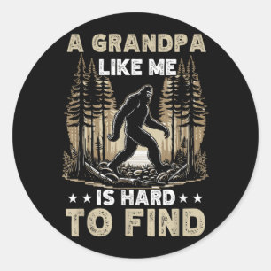 Een opa zoals ik is moeilijk te vinden Bigfoot vad Ronde Sticker