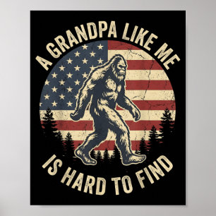 Een opa zoals is moeilijk te vinden Bigfoot vader Poster