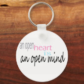 Een open hart is een open geest sleutelhanger (Voorkant)