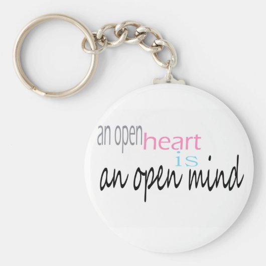 Een open hart is een open geest sleutelhanger (Voorkant)
