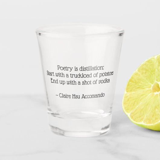 Een opgeruimd glaasje poëzie shot glas (Voorkant)