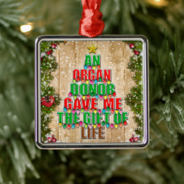 Een orgaandonor gaf me een cadeautje voor de kerst metalen ornament