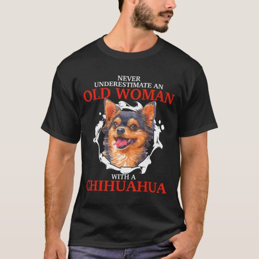 Een oud Man nooit onderschatten met een Chihuahua T-shirt (Voorkant)
