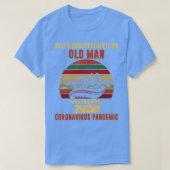Een oud man nooit onderschatten t-shirt (Design voorkant)