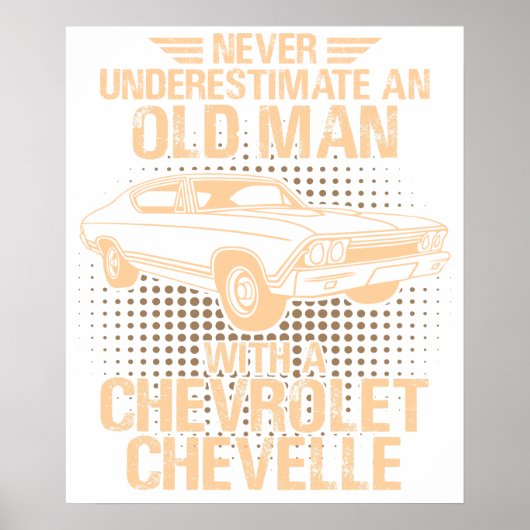 Een Oude Man Chevrolet Chevelle 1968 Poster (Voorkant)