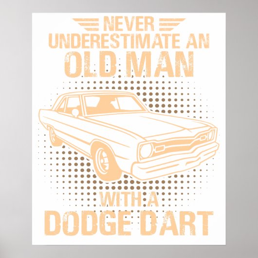 Een oude man Dodge Dart 73 Poster (Voorkant)