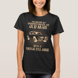 Een oude man Pontiac Gto Judge 1969 T-shirt