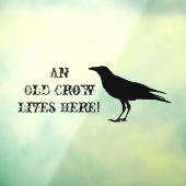 Een oude rij leeft hier, grappige oude leeftijd raamsticker (Vel 3)