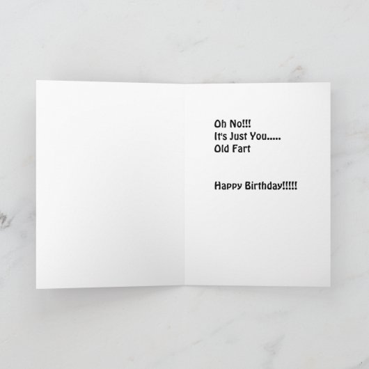 Een oude scheet is een leuke oorlog! kaart (Binnen)