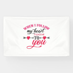 Een paar cadeautjes als ik mijn hart volg spandoek