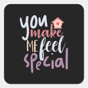 Een paar cadeautjes die je me speciaal laat voelen vierkante sticker