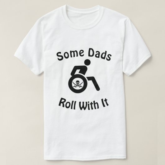 Een paar Dads draaien er mee... met rolstoel en pi T-shirt (Design voorkant)
