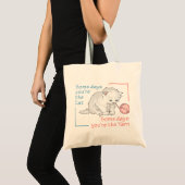 Een paar dagen dat je de kat bent tote bag (Voorkant (product))
