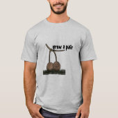 Een paar hiervan kweken t-shirt (Voorkant)