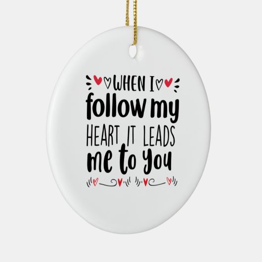 Een paar kunst als ik mijn hart volg keramisch ornament (Rechts)