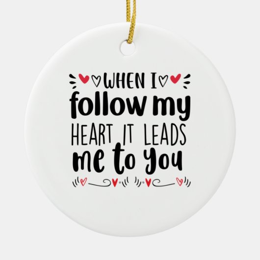 Een paar kunst als ik mijn hart volg keramisch ornament (Voorkant)