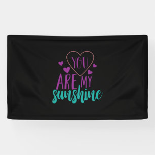 Een paar kunst die je bent mijn zonneschijn spandoek