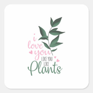 Een paar kunst waar je van houdt, zoals Planten Vierkante Sticker